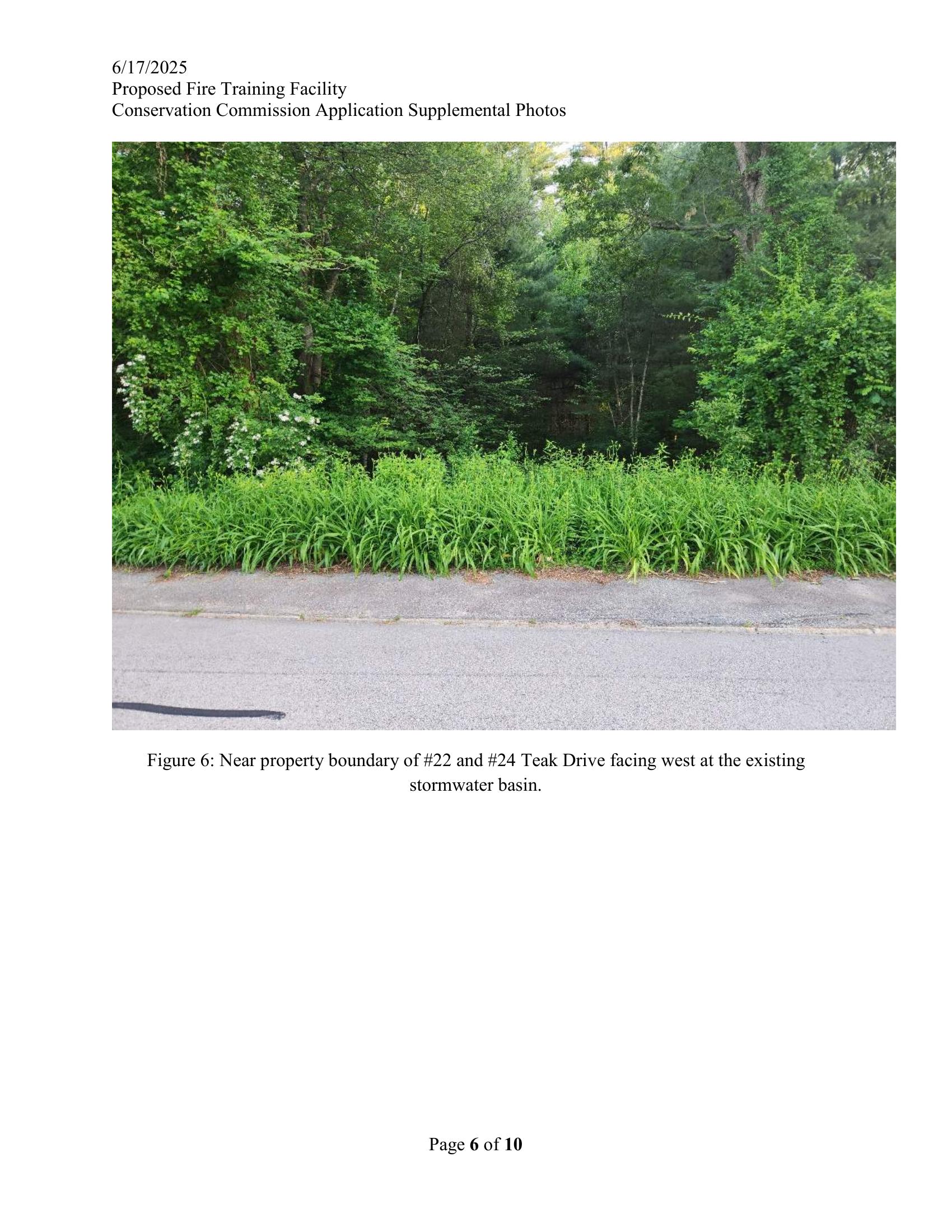 Near #22 and #24 Teak Drive facing west at the existing stormwater basin